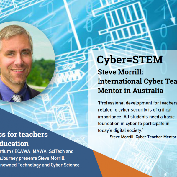 The STEM Consortium ( ECAWA, MAWA, SciTech and STAWA) and LifeJourney presents Steve Morrill, internationally renowned Technology and Cyber Science educator. Steve Morrill is currently the Director of Technology and Cyber Science at Loyola Blakefield in Towson Maryland. Prior to joining Loyola Blakefield, Steve spent 13 years managing and teaching technology in higher education. Steve is transforming school curriculum through cyber education that inspires students to be internet savvy and creative with technology. “Our GenCyber are the next wave leaders: empowered, innovative, problem solvers.”