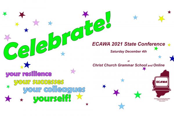 ECAWA 2021 State Conference on Saturday the 4th of December 2021 at Christ Church Grammar School