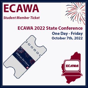 ECAWA Student Member Ticket One Day Friday 7th of October 2022