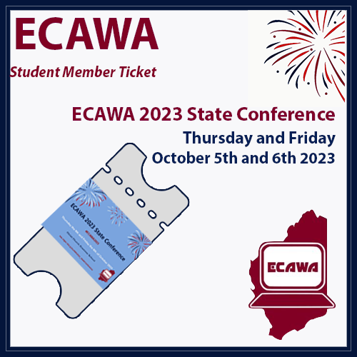 ECAWA 2023 State Conference Two Day Ticket for Student Members