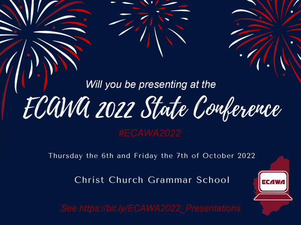 Will you be a presenter at the ECAWA 2022 State Conference on Thursday October 7th and Friday October 8th 2022