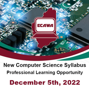 New Computer Science Syllabus - Professional Learning Opportunity December 5th, 2022