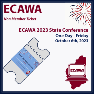 ECAWA 2023 State Conference One Day Friday Ticket for Non Members